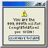You are the 999,999th visitor; Congratulations you WON! Click here to claim